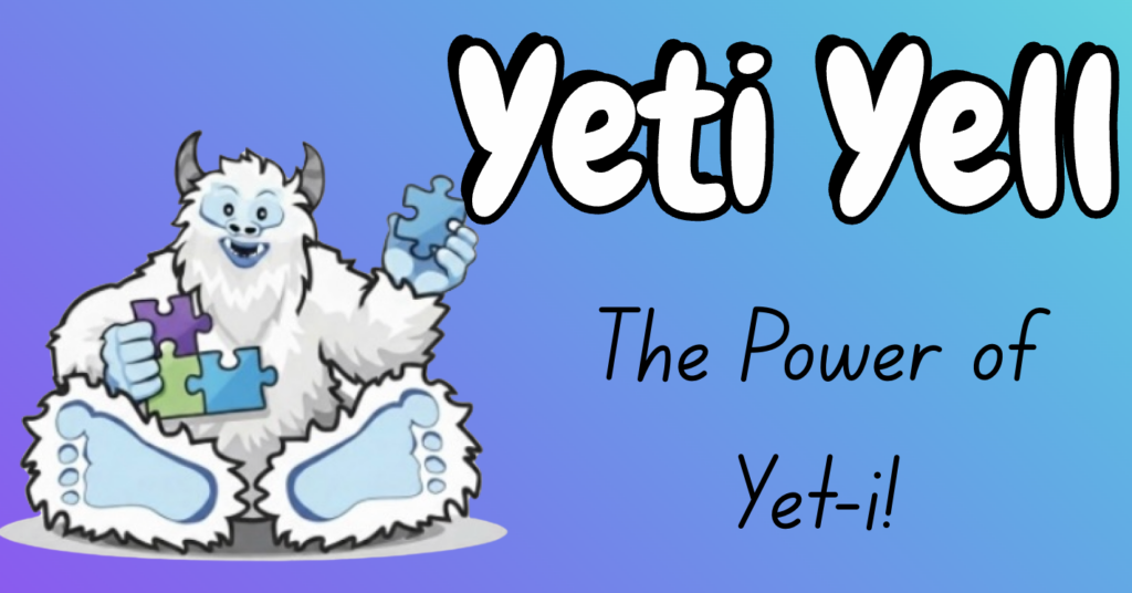 2026-2027 Yeti Yell Theme